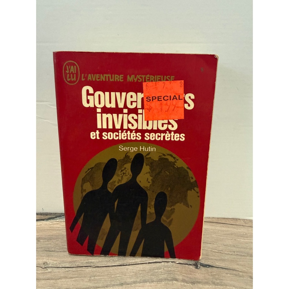 Gouvernants Invisibles et Societes Secretes Serge Hutin French Paperback 1971